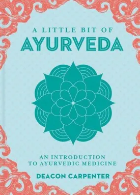 Little Bit of Ayurveda  A